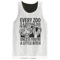 Every Zoo Is A Petting Zoo Unless Youre A Little Bitch Premium Mesh Reversible Basketball Jersey Tank