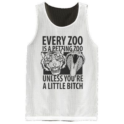 Every Zoo Is A Petting Zoo Unless Youre A Little Bitch Premium Mesh Reversible Basketball Jersey Tank