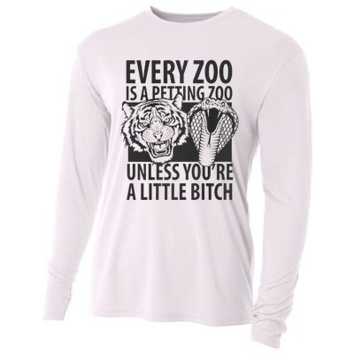 Every Zoo Is A Petting Zoo Unless Youre A Little Bitch Premium Cooling Performance Long Sleeve Crew