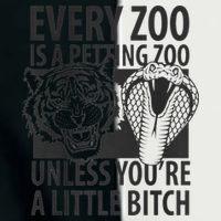 Every Zoo Is A Petting Zoo Unless Youre A Little Bitch Premium Infant Baby Jersey Bodysuit
