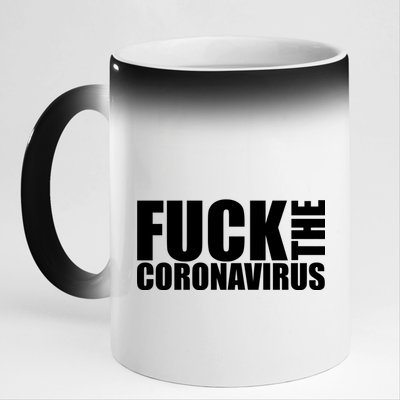 F--K The Coronavirus 11oz Black Color Changing Mug