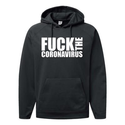 F--K The Coronavirus Performance Fleece Hoodie