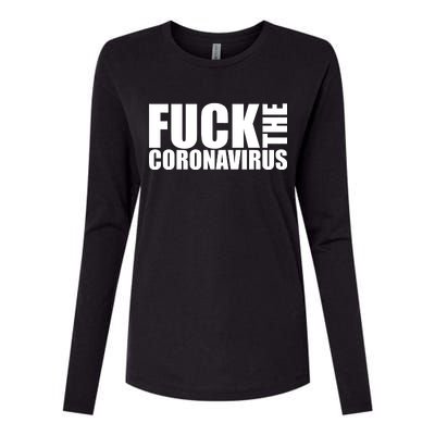 F--K The Coronavirus Womens Cotton Relaxed Long Sleeve T-Shirt