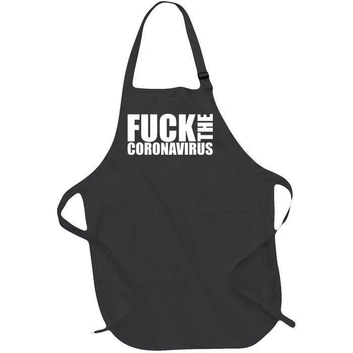 F--K The Coronavirus Full-Length Apron With Pockets