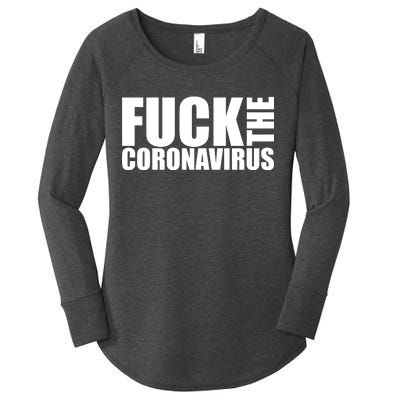 F--K The Coronavirus Women's Perfect Tri Tunic Long Sleeve Shirt