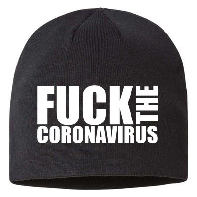 F--K The Coronavirus Sustainable Beanie