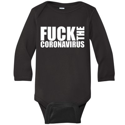 F--K The Coronavirus Baby Long Sleeve Bodysuit