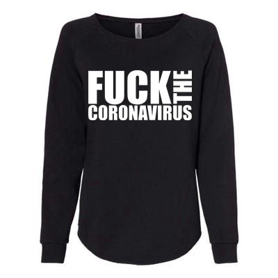 F--K The Coronavirus Womens California Wash Sweatshirt