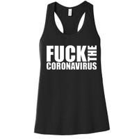 F--K The Coronavirus Women's Racerback Tank