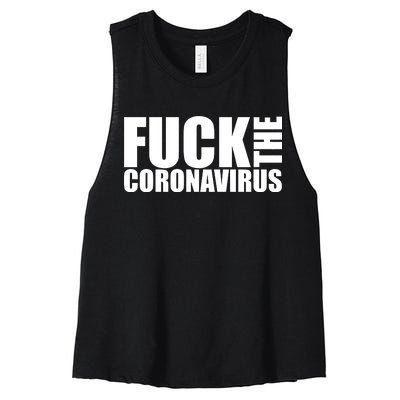 F--K The Coronavirus Women's Racerback Cropped Tank