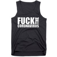 F--K The Coronavirus Tank Top