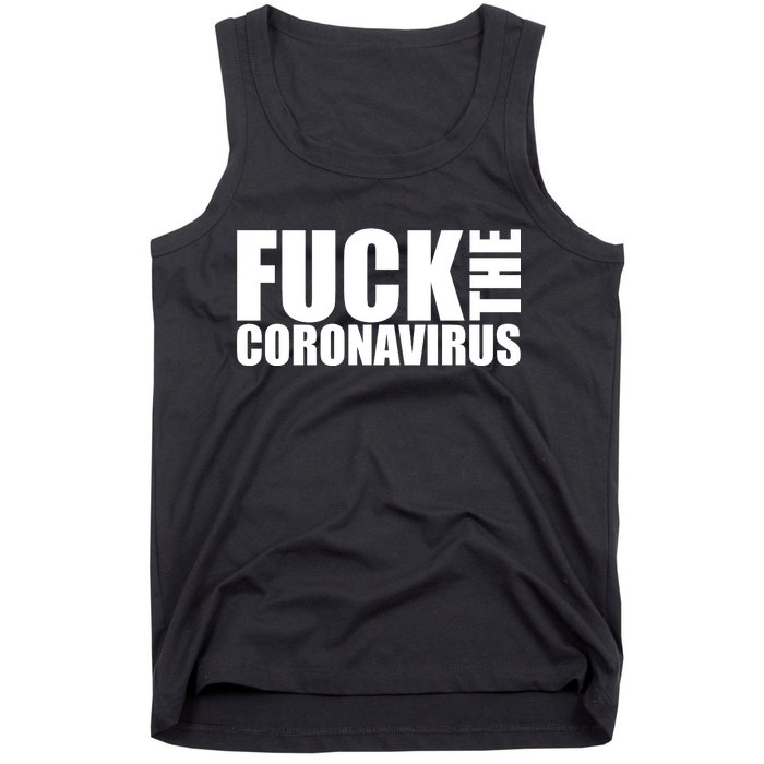 F--K The Coronavirus Tank Top