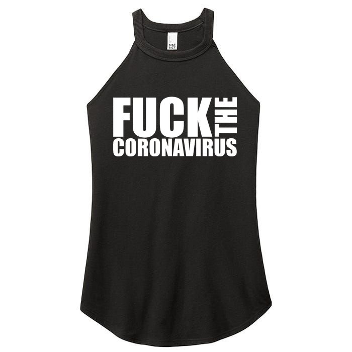 F--K The Coronavirus Women's Perfect Tri Rocker Tank