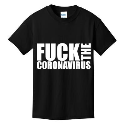 F--K The Coronavirus Kids T-Shirt