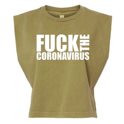 F--K The Coronavirus Garment-Dyed Women's Muscle Tee