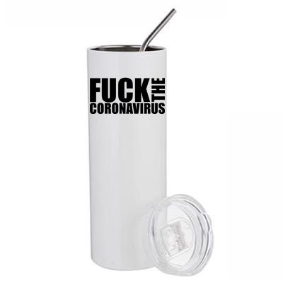 F--K The Coronavirus Stainless Steel Tumbler