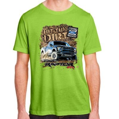 F-150 Ford Raptor - Hit The Dirt Adult ChromaSoft Performance T-Shirt