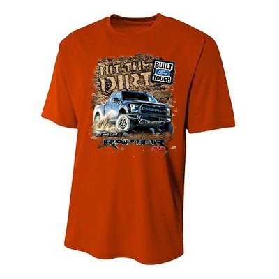 F-150 Ford Raptor - Hit The Dirt Performance Sprint T-Shirt