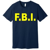 F.B.I FBI Federal Agent Logo Premium T-Shirt