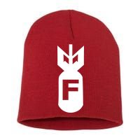 F Bomb Short Acrylic Beanie