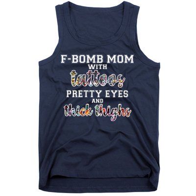 F-Bomb Mom With Tattoos and Thick Thighs Tank Top