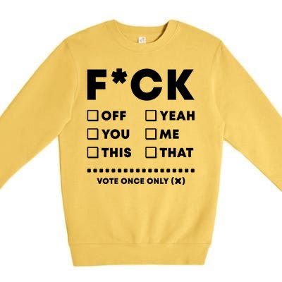 F Check Box Funny Sarcastic  Premium Crewneck Sweatshirt