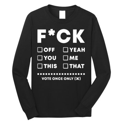 F Check Box Funny Sarcastic  Long Sleeve Shirt