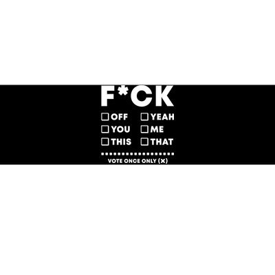 F Check Box Funny Sarcastic  Bumper Sticker