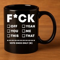 F Check Box Funny Sarcastic  11oz C Handle Ceramic Mug