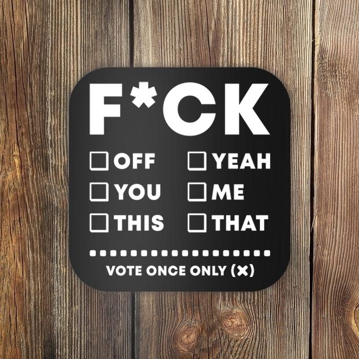 F Check Box Funny Sarcastic  Coaster