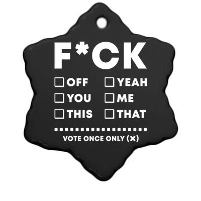 F Check Box Funny Sarcastic  Ceramic Star Ornament