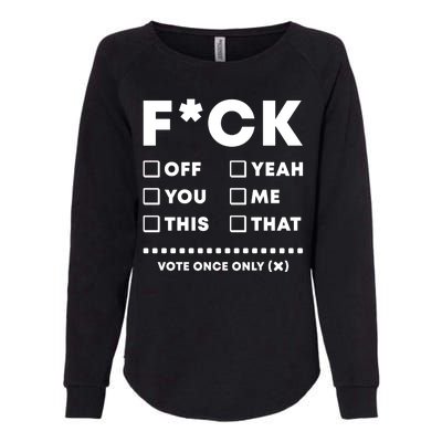 F Check Box Funny Sarcastic  Womens California Wash Sweatshirt