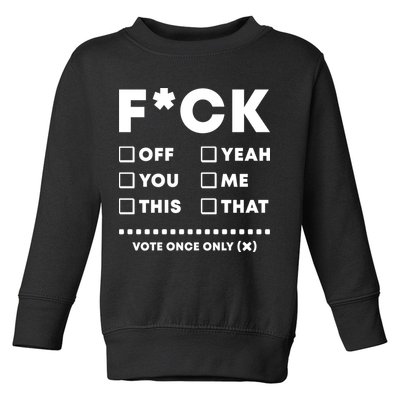 F Check Box Funny Sarcastic  Toddler Sweatshirt