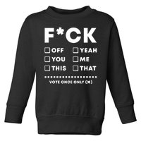 F Check Box Funny Sarcastic  Toddler Sweatshirt