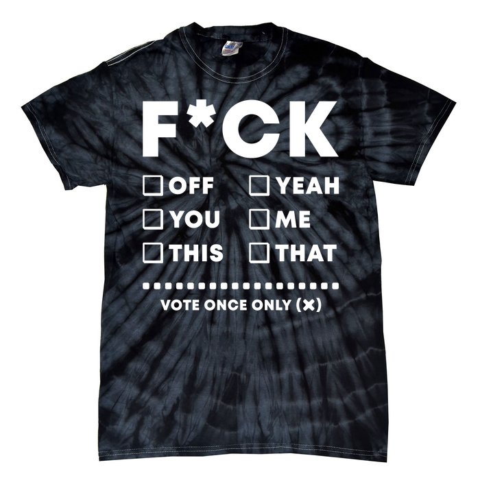 F Check Box Funny Sarcastic  Tie-Dye T-Shirt