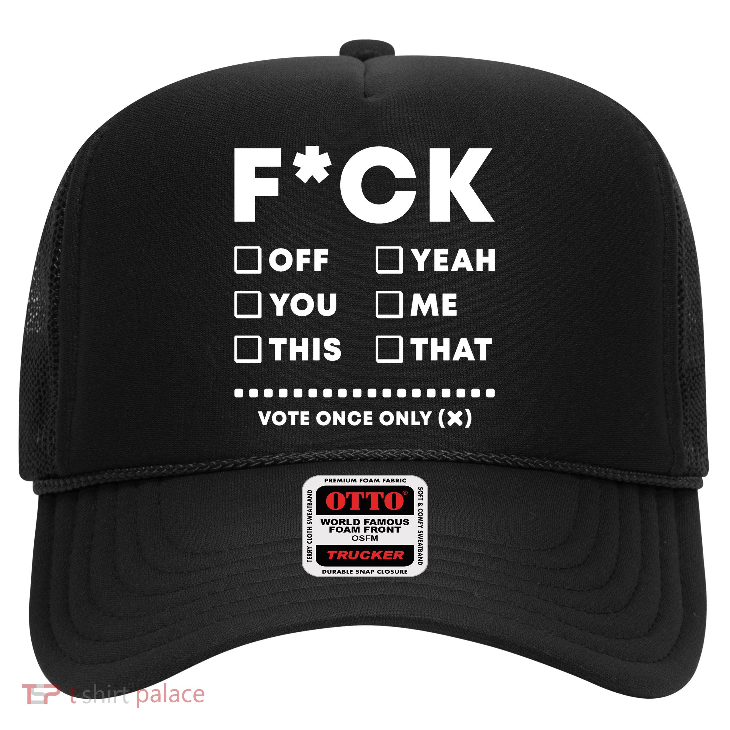 F Check Box Funny Sarcastic  Trucker Hat