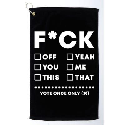 F Check Box Funny Sarcastic  Platinum Collection Golf Towel