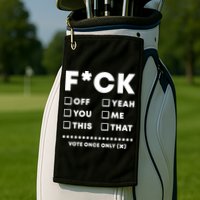 F Check Box Funny Sarcastic  Golf Towel