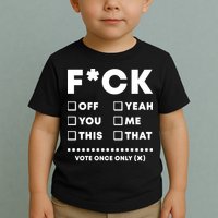 F Check Box Funny Sarcastic  Toddler T-Shirt