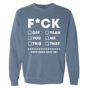 F Check Box Funny Sarcastic  Garment-Dyed Sweatshirt