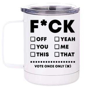 F Check Box Funny Sarcastic  12 oz Stainless Steel Tumbler Cup