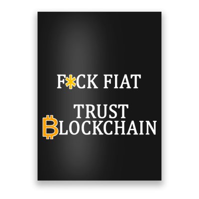 F CK Flat Trust Blockchain Poster