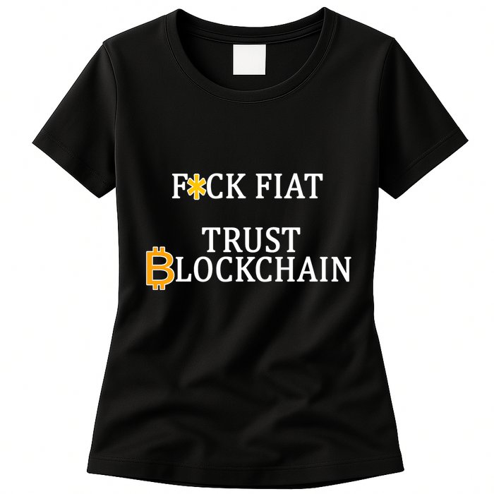 F CK Flat Trust Blockchain Womens T-Shirt