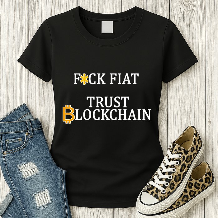 F CK Flat Trust Blockchain Womens T-Shirt