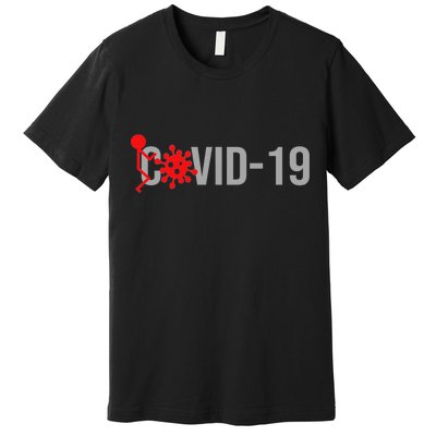 F COVID-19 Premium T-Shirt