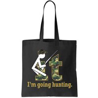 F It Im Going Hunting Bag
