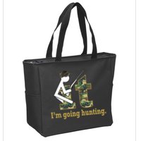 F It Im Going Hunting Zip Tote Bag