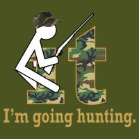 F It Im Going Hunting Long Sleeve Shirt