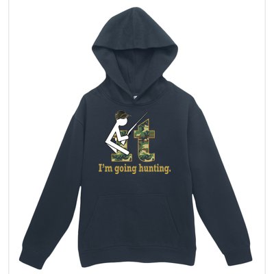 F It Im Going Hunting Urban Pullover Hoodie