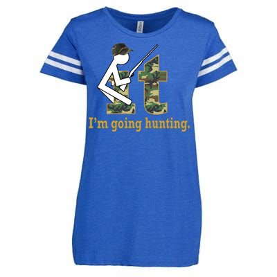 F It Im Going Hunting Enza Ladies Jersey Football T-Shirt